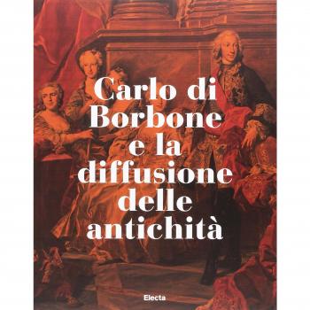 Carlo III di Borbone. Ediz. illustrata