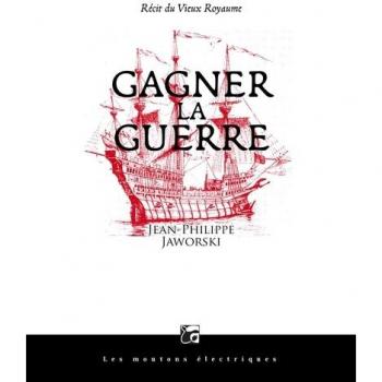 Gagner la guerre