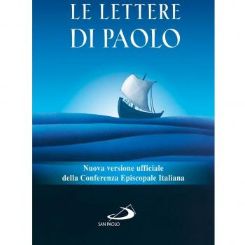 Le Lettere di Paolo. Nuova versione ufficiale della Conferenza Episcopale Italiana