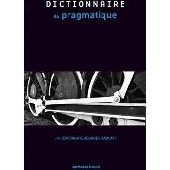 Dictionnaire de pragmatique