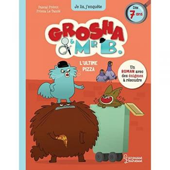 Grosha et Mr B