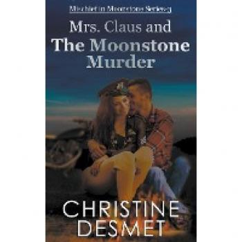 Mrs Claus and the Moonstone Murder