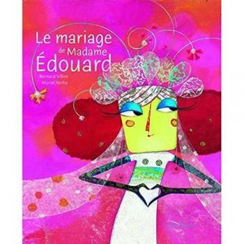 Le Mariage de Mme Edouard (Albums)