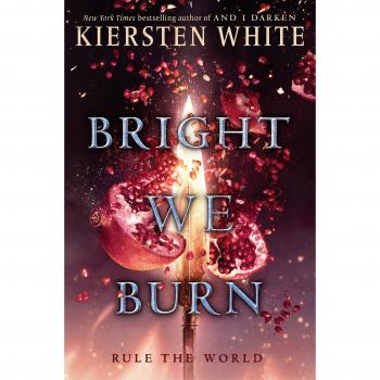 Bright We Burn