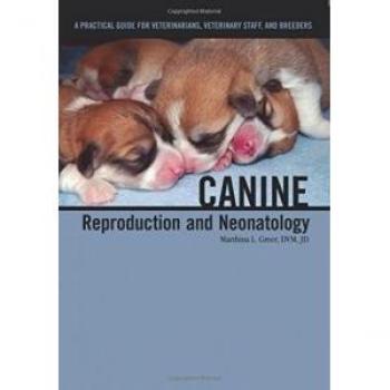 Canine Reproduction and Neonatology