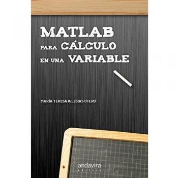 MATLAB PARA CÁLCULO DE UNA VARIABLE
