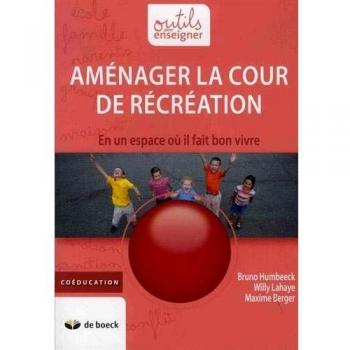 Amenager la cour de recreation