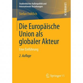 Vitalsource Technologies, Inc. Die Europaische Union Als Globaler Akteur
