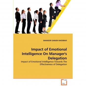 Impact of Emotional Intelligence On Manager's Delegation
