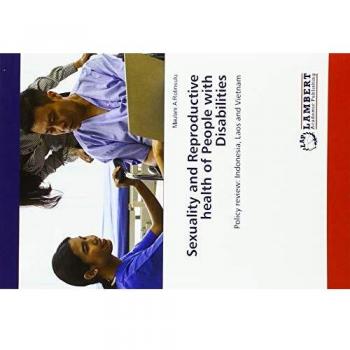 Rotinsulu, Maulani A: Sexuality and Reproductive health of People with Disabilities