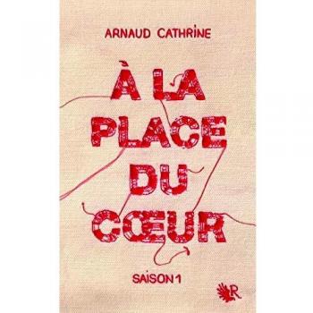 A la place du coeur. 1