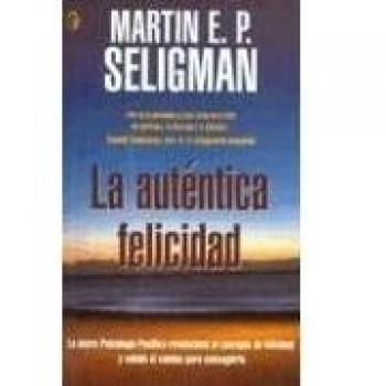 La autentica felicidad