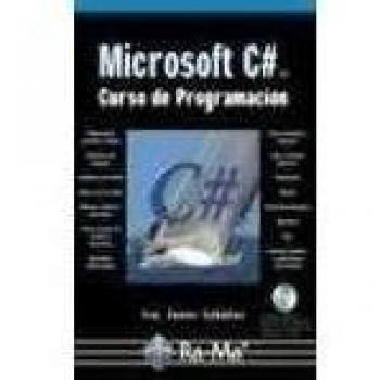 Microsoft C#. Curso de Programación