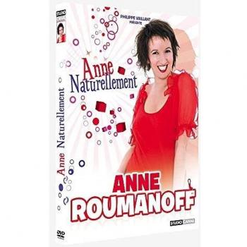 Anne Roumanoff : La Magie Naturelle