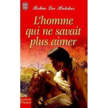 L'homme qui ne savait plus aimer