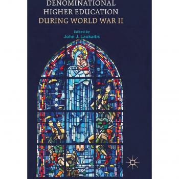 Denominational Higher Education during World War II