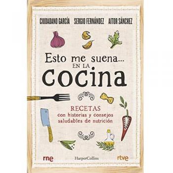 Esto Me Suena… En La Cocina