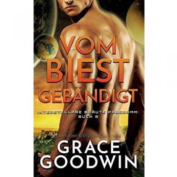 Vom Biest gebändigt