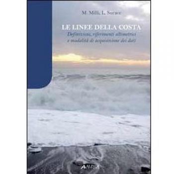 Le linee della costa. Definizioni, riferimenti alimetrici e modalità di acquisizione dei dati