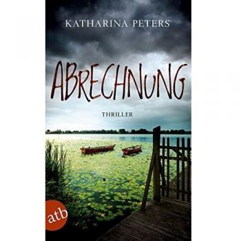 Abrechnung: Thriller