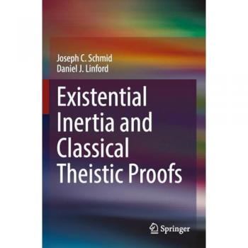 Existential Inertia and Classical Theistic Proofs