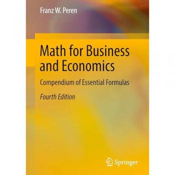 Math for Business and Economics: Compendium of Essential Formulas