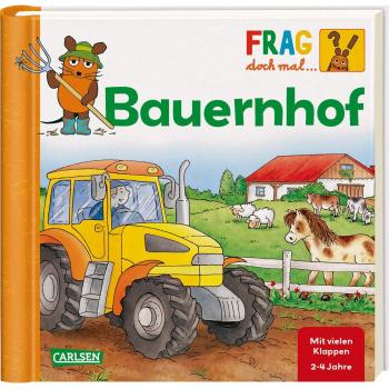Bauernhof: Erstes Sachwissen (Frag doch mal ... die Maus!)