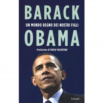 Un mondo degno dei nostri figli. Discorsi 2009-2016