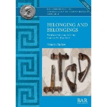 Belonging and Belongings: Portable artefacts and identity in the civitas of the Iceni (British)
