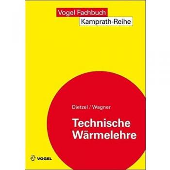 Technische Wärmelehre (Kamprath-Reihe)