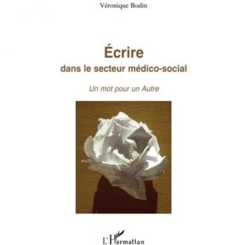 Ecrire dans le secteur médico-social