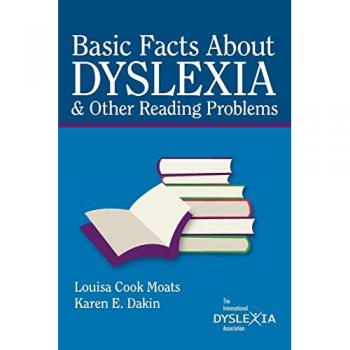 Basic Facts about Dyslexia & Other Reading Problems