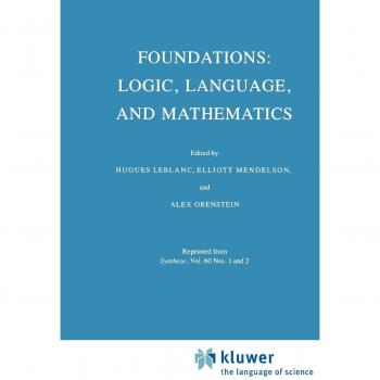 Foundations: Logic, Language, and Mathematics