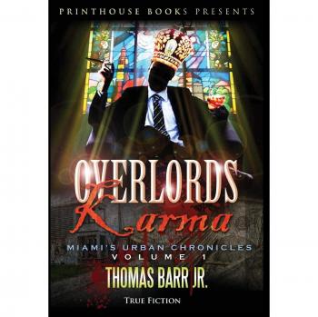 Overlords Karma; Miami's Urban Chronicles; Volume 1