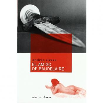 EL AMIGO DE BAUDELAIRE
