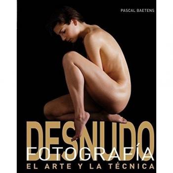 Fotografía de desnudo: El arte y la técnica