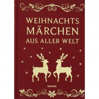 Erich Ackermann Weihnachtsmärchen Aus Aller Welt (Neuausgabe)
