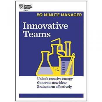 Innovative Teams HBR 20Minute Manager Series by Harvard Business Review
