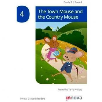 The Town Mouse and the Country Mouse