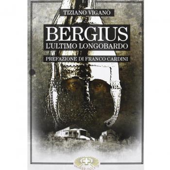 Bergius l'ultimo longobardo