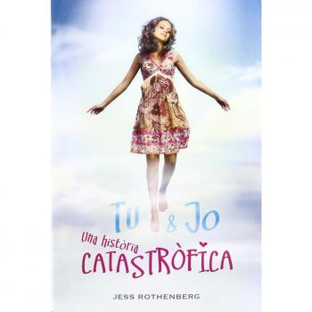 TU I JO UNA HISTÒRIA CATASTRÒFICA