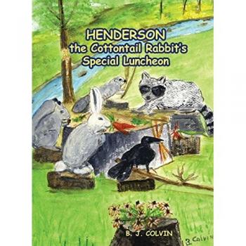 Henderson the Cottontail Rabbit's Special Luncheon