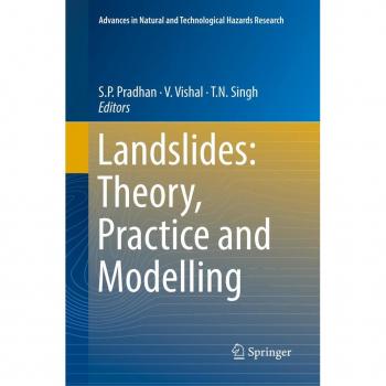 Landslides: Theory Practice and Modelling