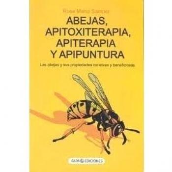 LAS ABEJAS, APITOXITERAPIA, APITERAPIA, APIPUNTURA