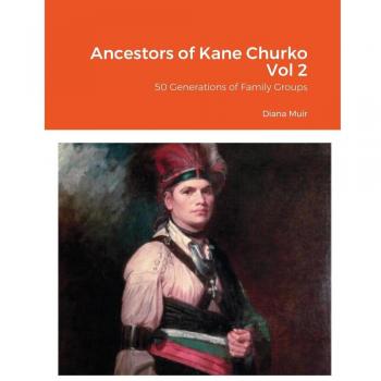 Ancestors of Kane Churko Vol 2