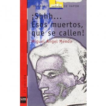 SHHH ESOS MUERTOS QUE SE CALLEN