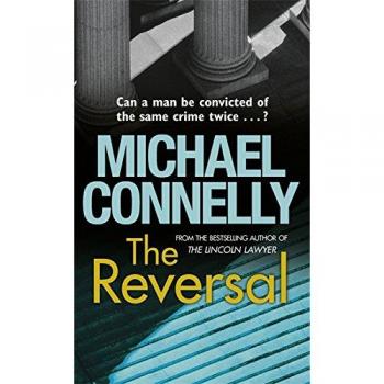 Michael Connelly The Reversal