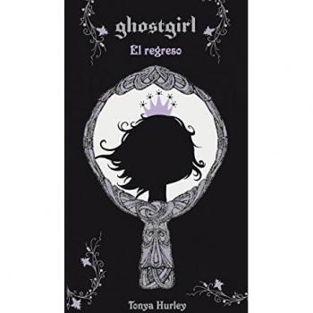 Ghostgirl. El regreso