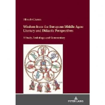 European Middle Ages Wisdom: Literary and Didactic Perspectives