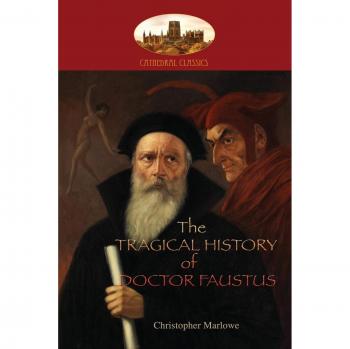 The Tragical History of Doctor Faustus